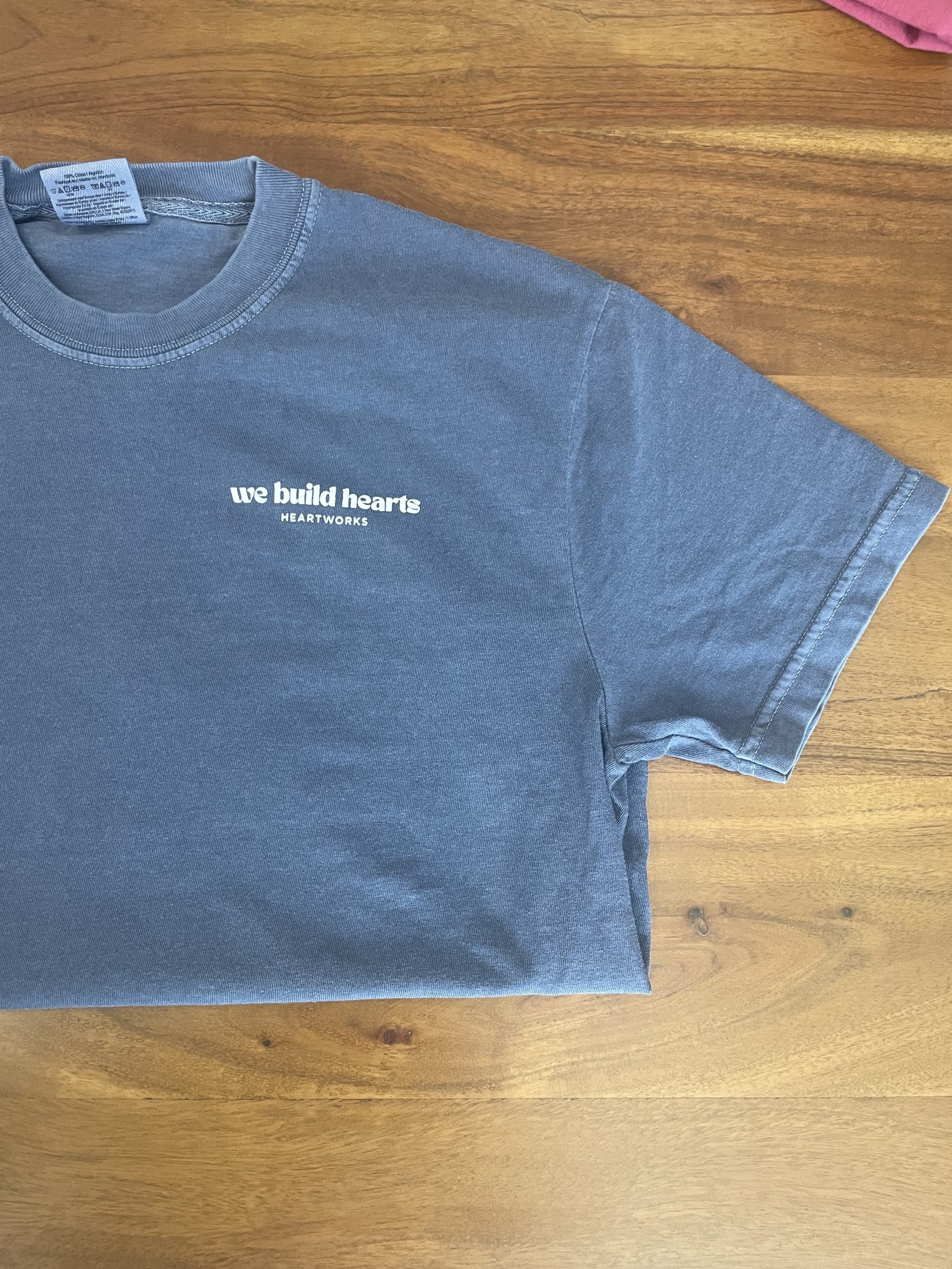 We Build Hearts T-Shirt - Image 4